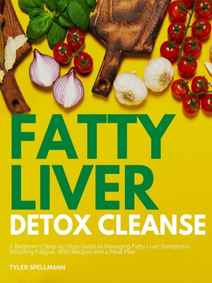 cover image of Fatty Liver Detox Cleanse